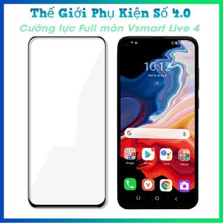 Kính Cường Lực Vsmart Live 4 / Live4 Full Màn Hình Full Keo Kèm Bộ Phụ Kiện Dán Đầy Đủ