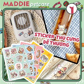 STICKER THÚ CƯNG - CHÓ MÈO - DỄ THƯƠNG - MADDIE PETCARE - MIPON HANJI PIGU