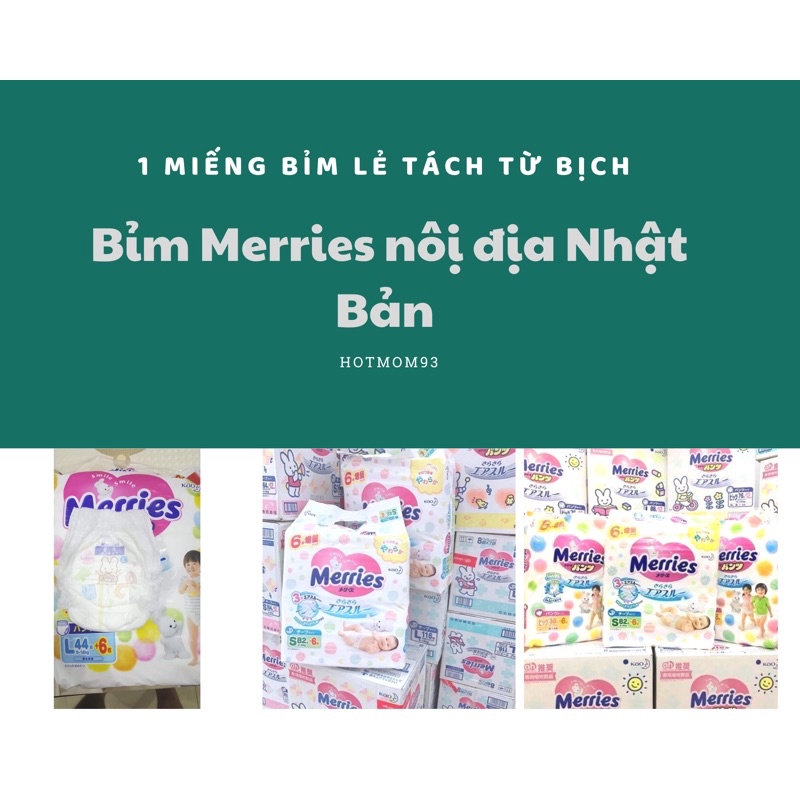 ( tách bịch) Miếng bỉm thử bỉm Merries nội địa Nhật Bản cộng miếng S1/M1/L1/XL1/XXL1