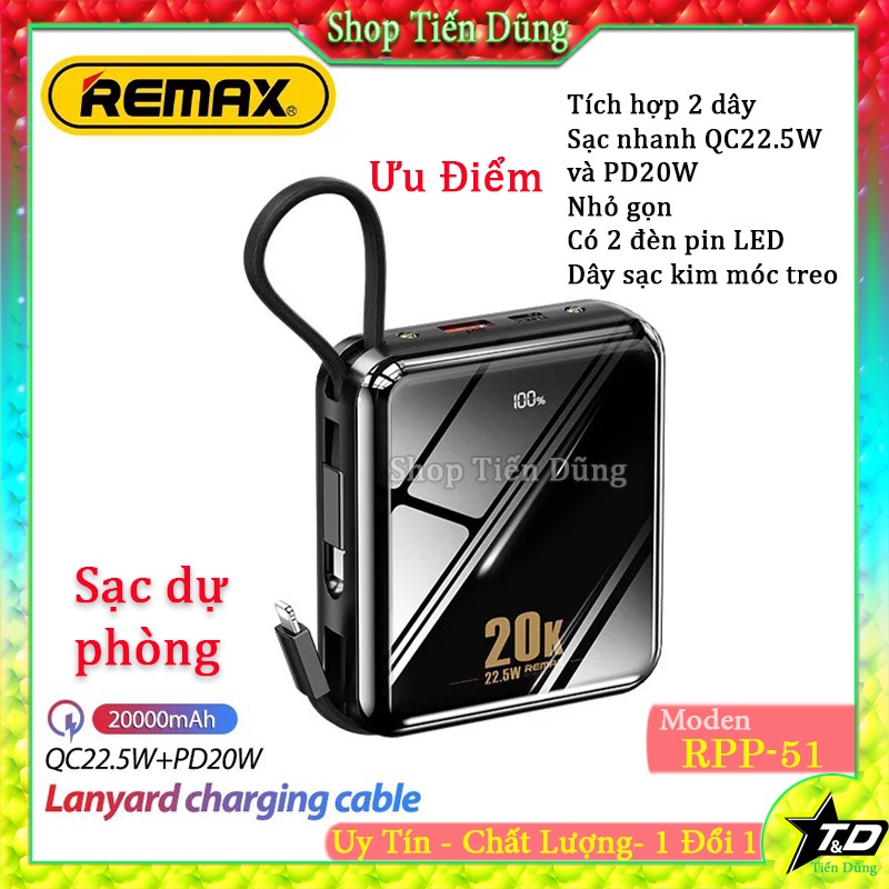 Pin Sạc Dự Phòng Remax RPP 51 Dung Lượng 20000mAh Sạc Nhanh PD20W 22.5W Loại Kèm 2 Dây Sạc Lighning và Type-C Nhỏ Gọn