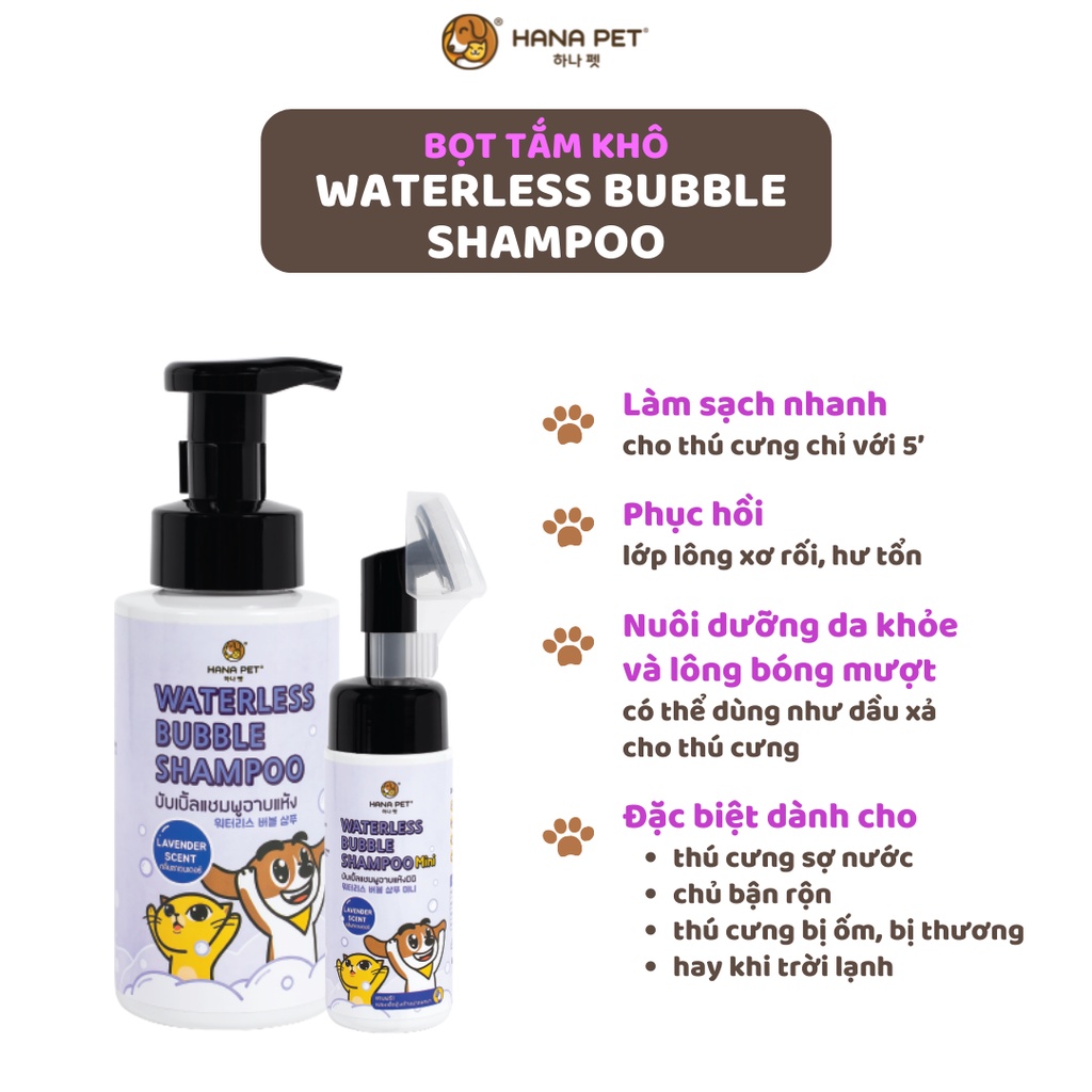 Bọt tắm khô dưỡng lông Waterless Bubble Shampoo cho thú cưng - Hana Pet Việt Nam