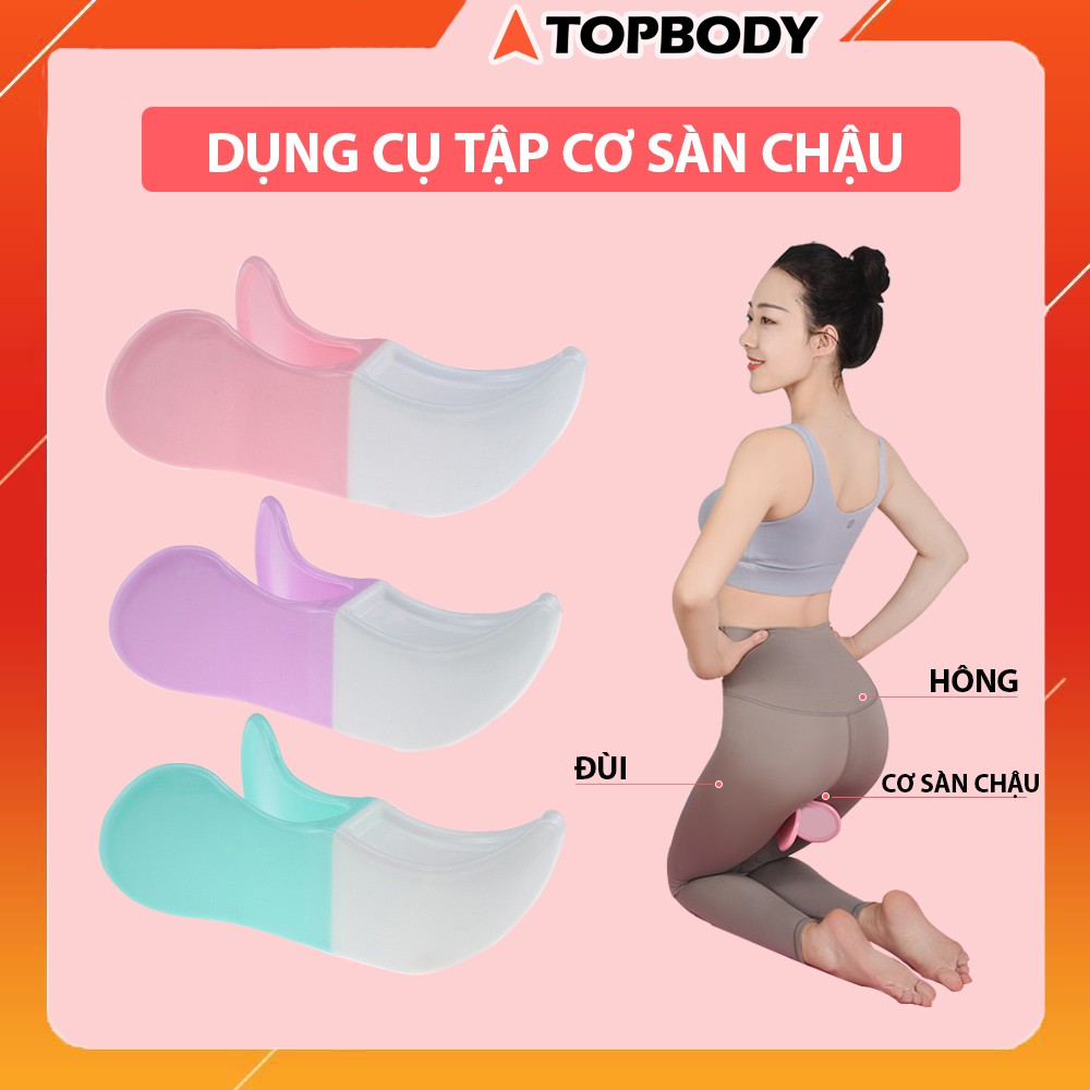 Dụng cụ tập mông, tập cơ sàn chậu Kegel săn chắc tại nhà tiện lợi TOPBODY-TAPXC01