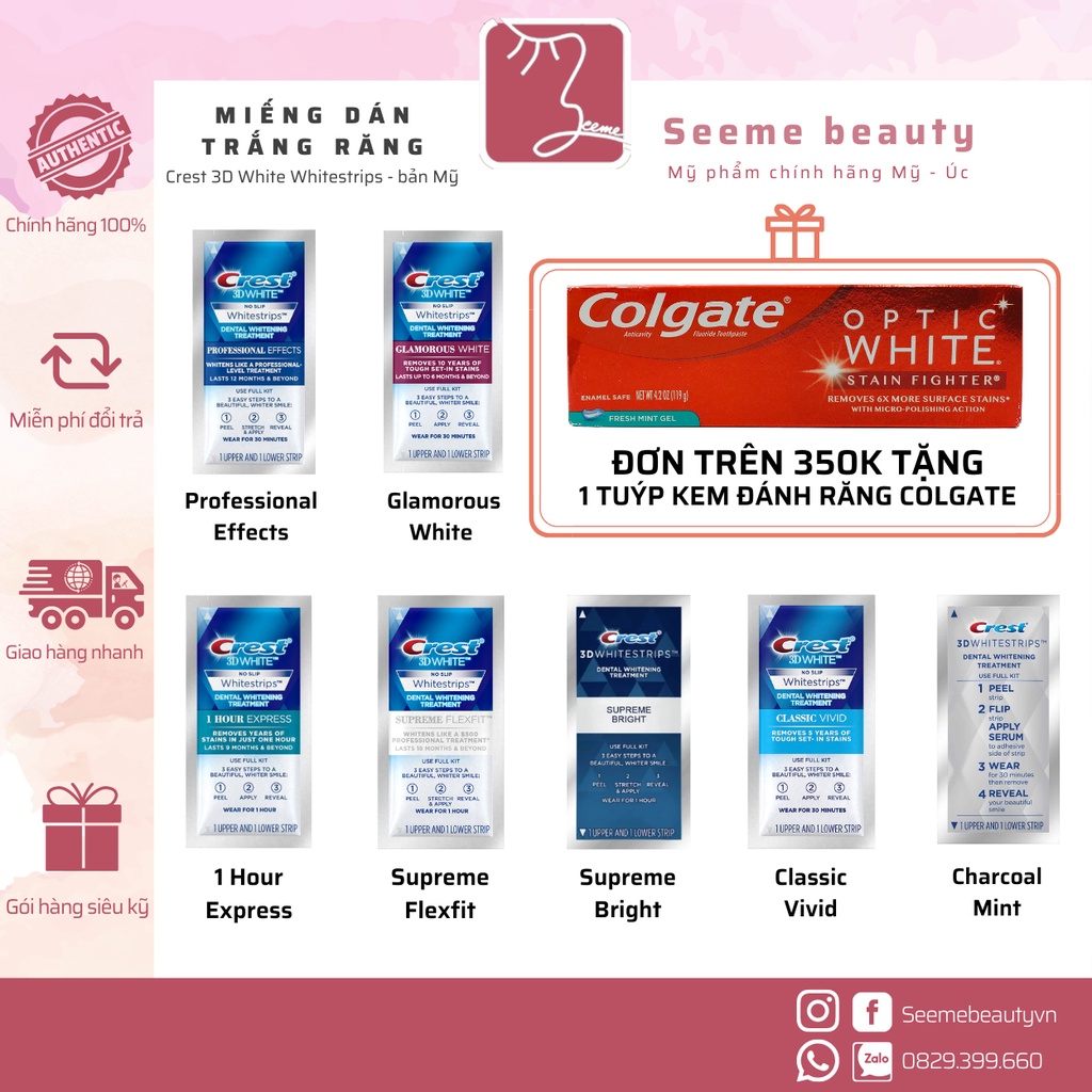 Miếng dán trắng răng Crest 3D White - Mỹ (Professional Effects/ Supreme Flexfit/ Glamorous/ 1 hour) Seeme Beauty