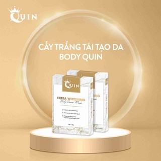 Cấy trắng tái tạo da Body QUIN
