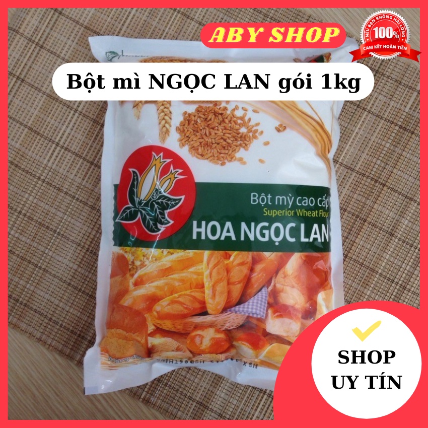 Bột mì Ngọc Lan ⚡ LOẠI NGON ⚡ bột mì Ngọc lan 1kg phù hợp để làm các loại bánh mì, bông lan, bánh ngọt