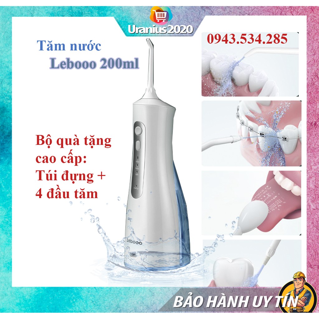 Tăm nước, Máy tăm nước LEBOO - LÀM SẠCH SÂU, LOẠI BỎ SIÊU MẢNG BÁM, CẦN THIẾT CHO NGƯỜI NIỀNG RĂNG - BẢO HÀNH UY TÍN