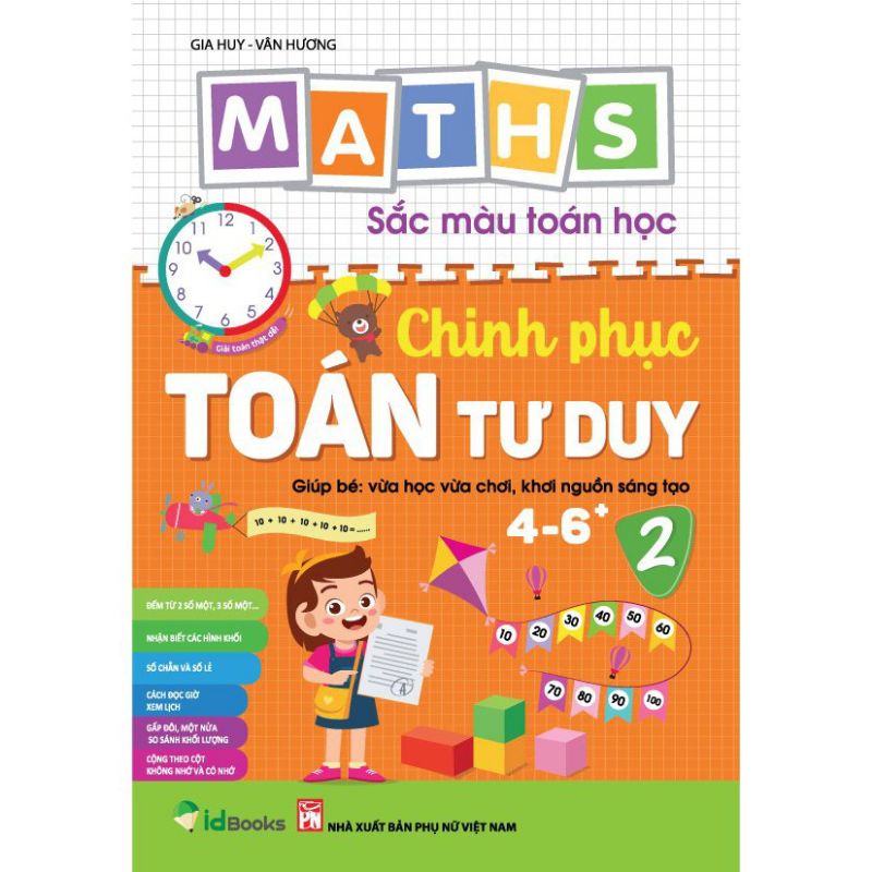 Sách - Sắc Màu Toán Học - Chinh Phục Toán Tư Duy 4-6 Tuổi - Tập 2