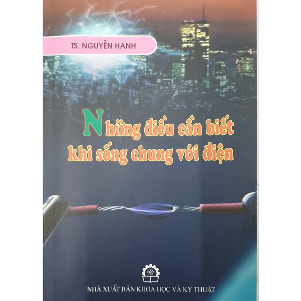 Sách - Những Điều Cần Biết Khi Sống Chung Với Điện