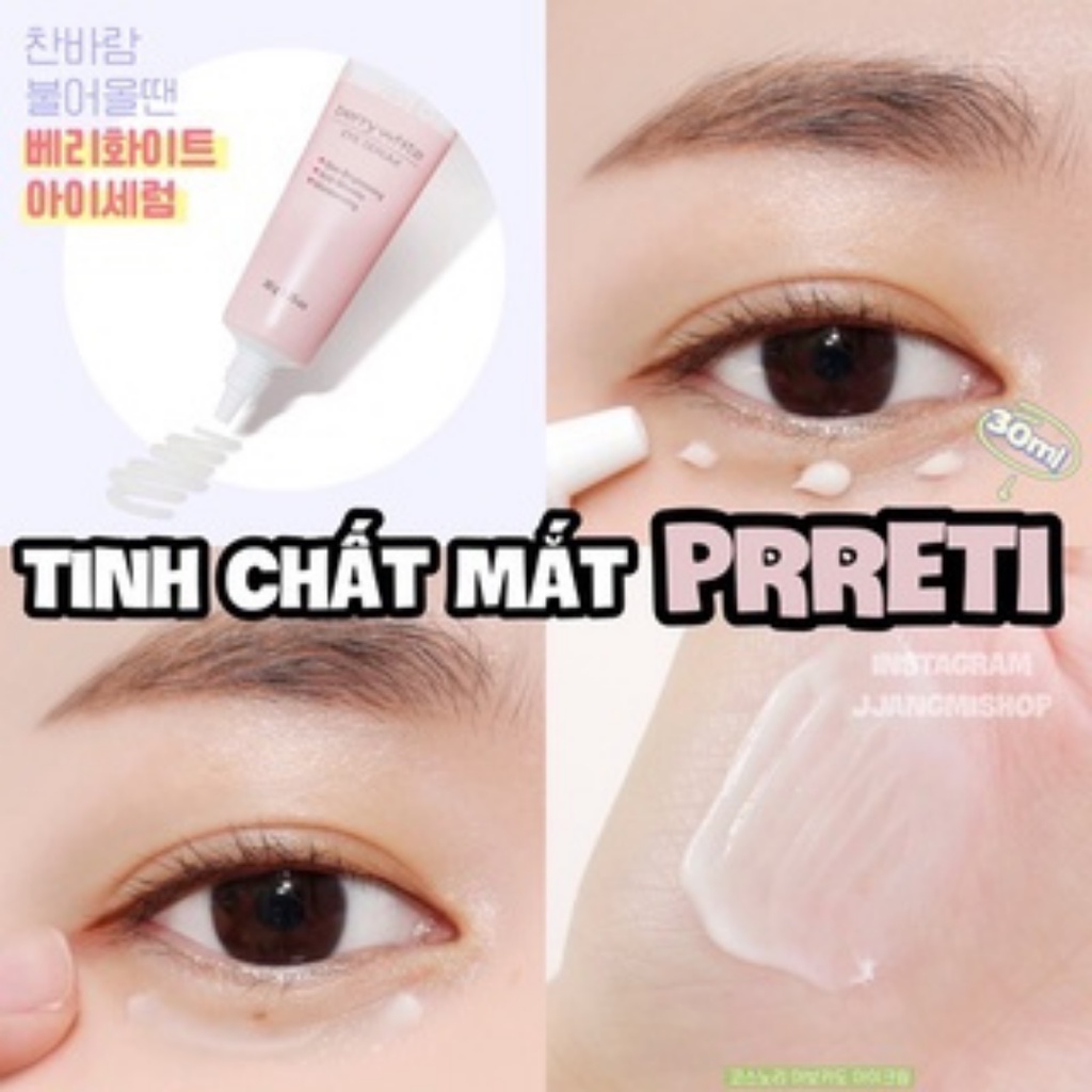 Tinh Chất Dưỡng Mắt Prreti Berry White Eye Serum 30ml