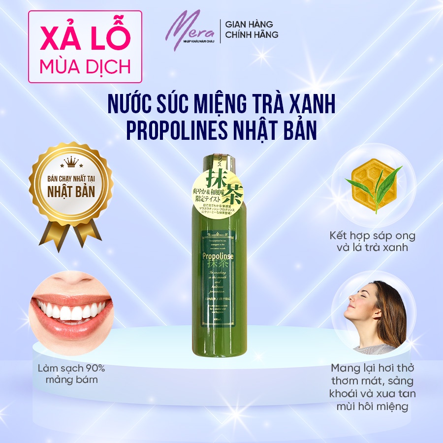 NƯỚC SÚC MIỆNG TRÀ XANH BONG MẢNG BÁM PROPOLINES NHẬT BẢN