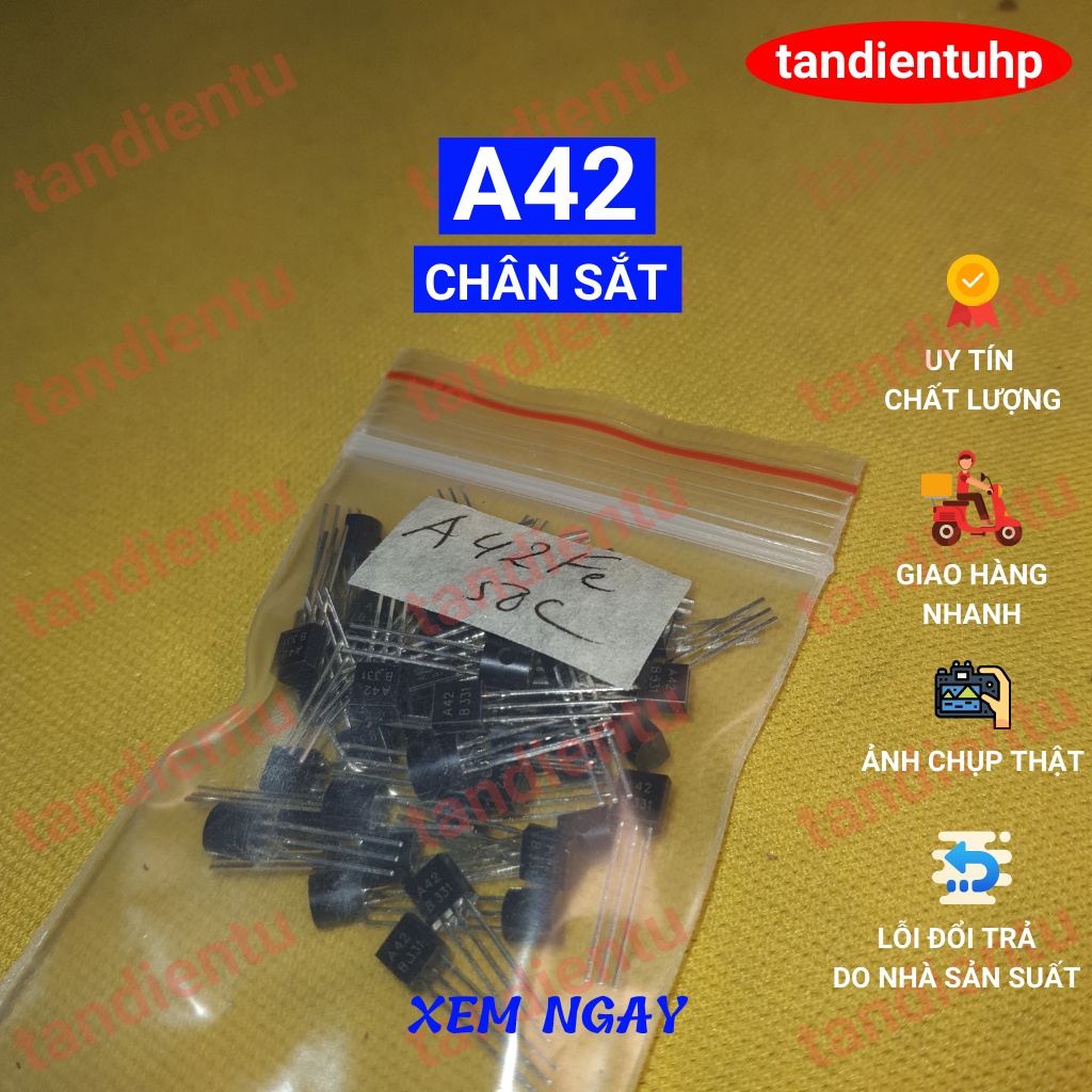 A92 - A42 TO-92 chân Đồng  và chân Sắt . 300V, 0.5A, 0.625W 50 con một gói
