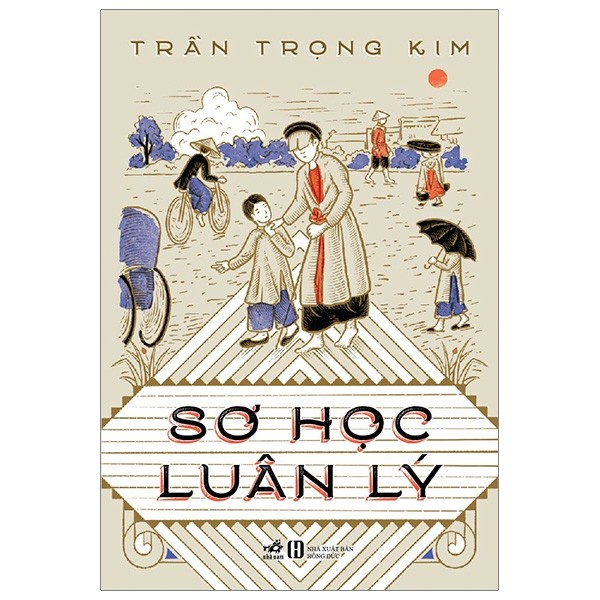 Sách - Sơ Học Luân Lý - Trần Trọng Kim