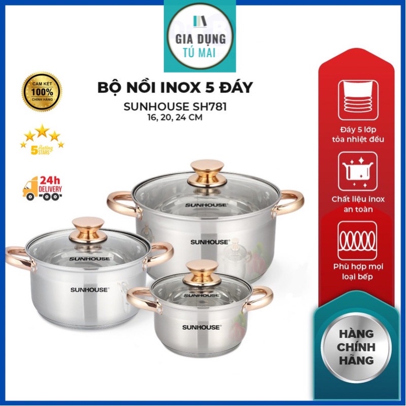 Bộ Nồi INOX Sunhoues 5 Đáy SH781 3 nồi size 16, 20, 24 cm Cam Kết Hàng Chính Hãng 100%