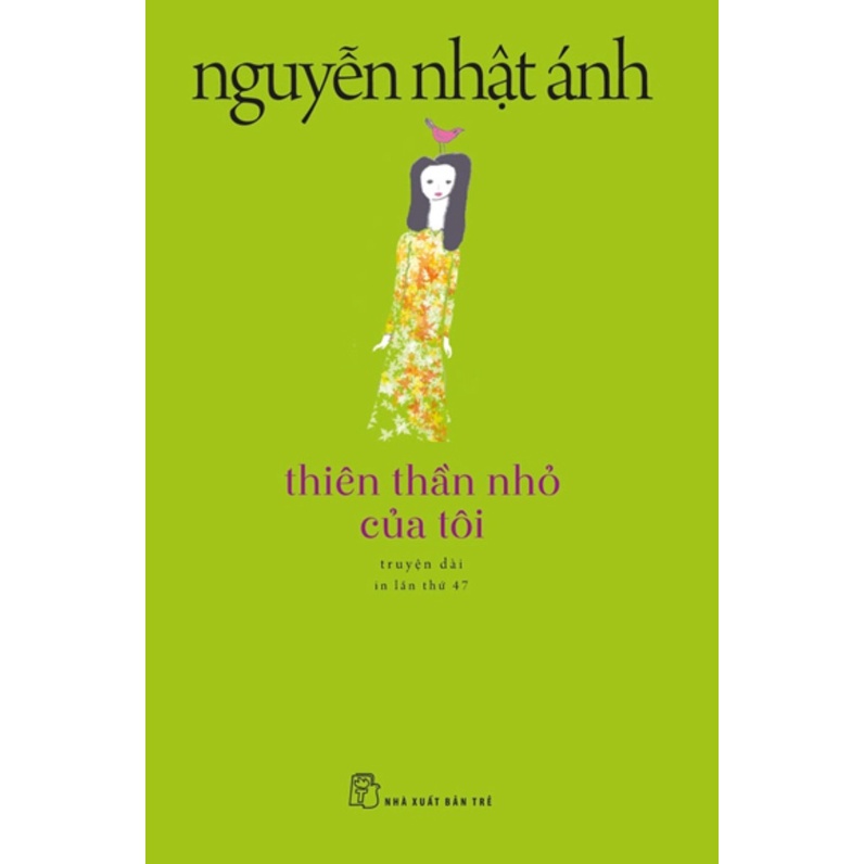 Sách - Thiên Thần Nhỏ Của Tôi ( Tái Bản 2022 ) ( Nguyễn Nhật Ánh ) - TRẺ