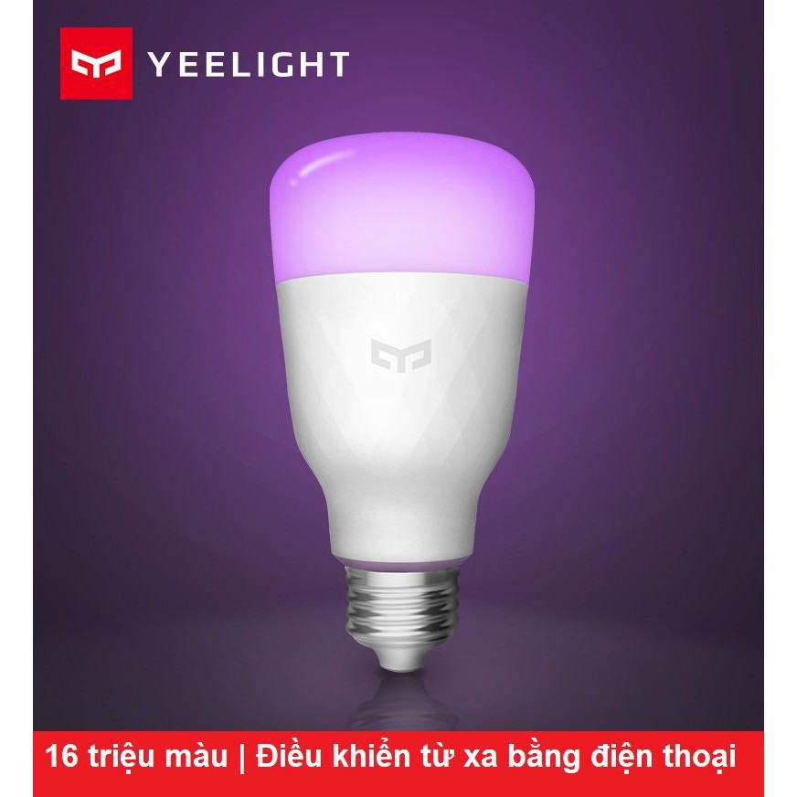 🔝 Bóng đèn thông minh Yeelight GEN 1 \ GEN 2 1S RGB 16 triệu màu