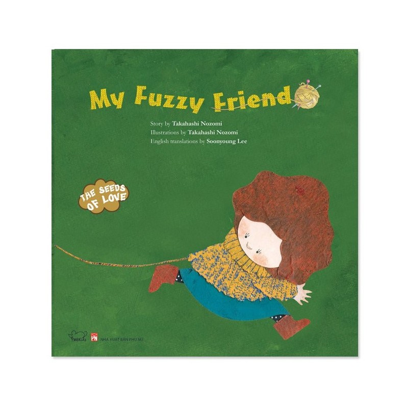 Sách - The Seeds Of Love - My Fuzzy Friend