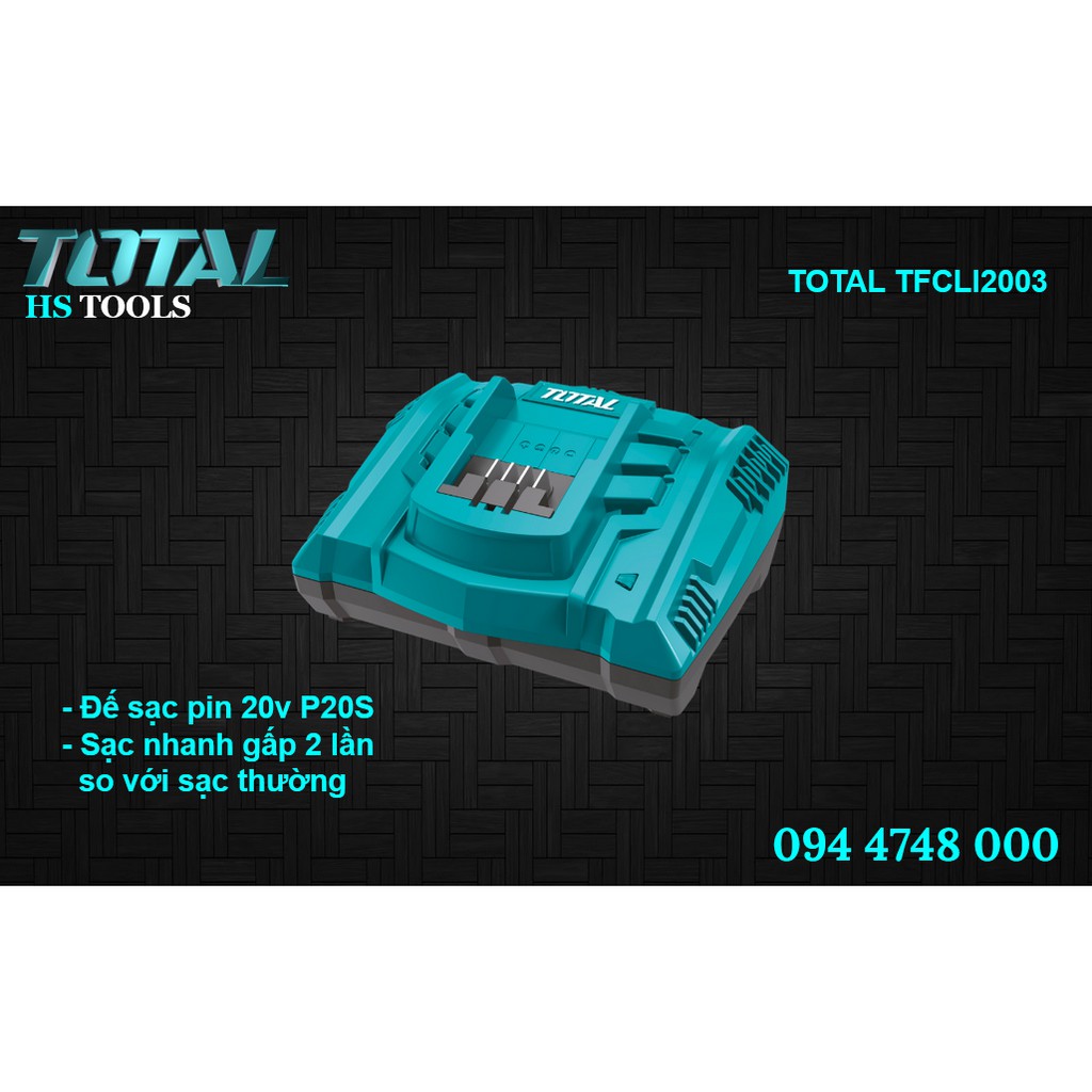 Đế sạc nhanh pin 20v P20S TOTAL TFCLI2003