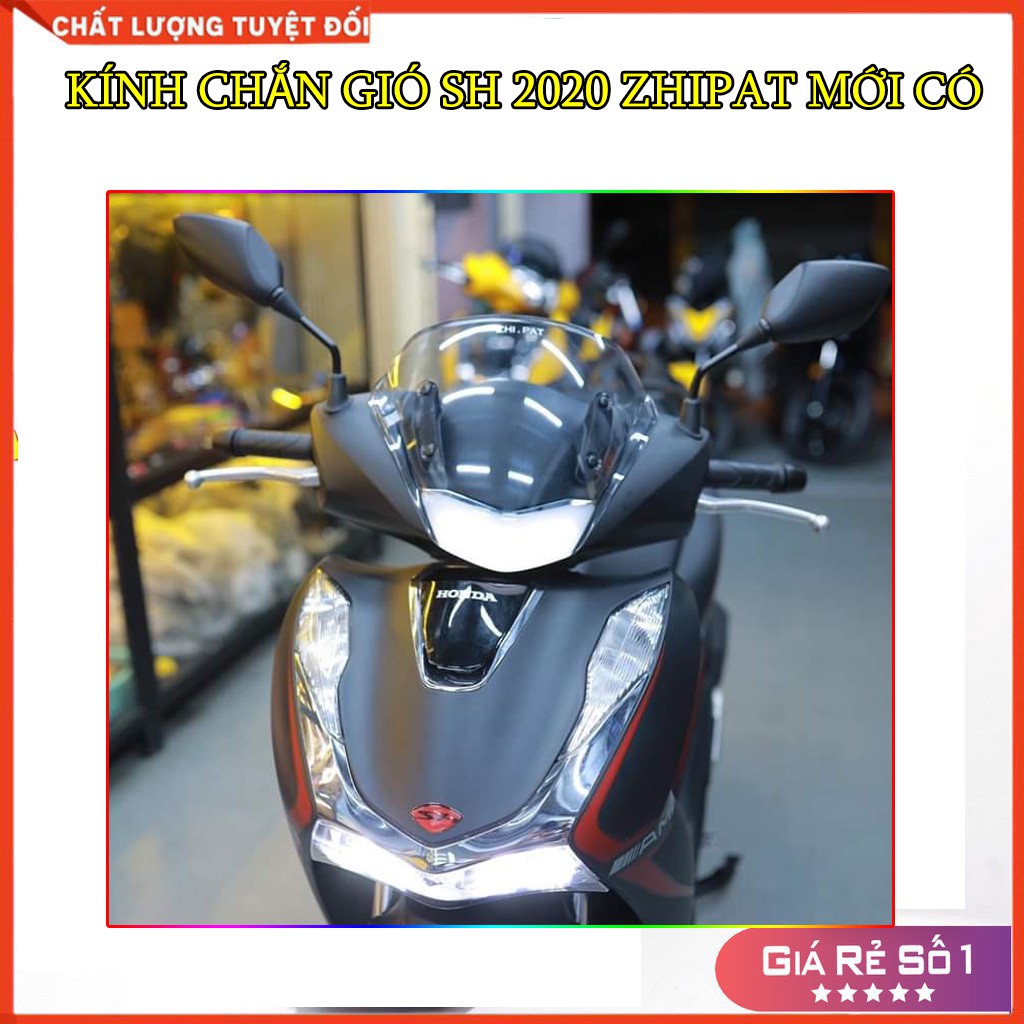 KÍNH CHẮN GIÓ SH 2020-2021 ZHIPAT CHÍNH HÃNG ( MỚI CÓ)