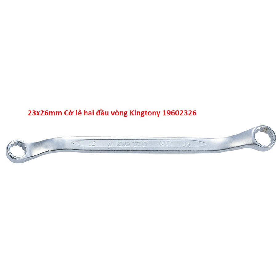 23x26mm Cờ lê hai đầu vòng Kingtony 19602326