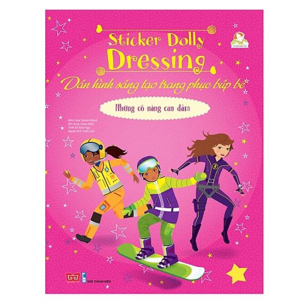 Sách - Sticker Dolly Dressing - Dán Hình Sáng Tạo Trang Phục Búp Bê - Những Cô Nàng Can Đảm