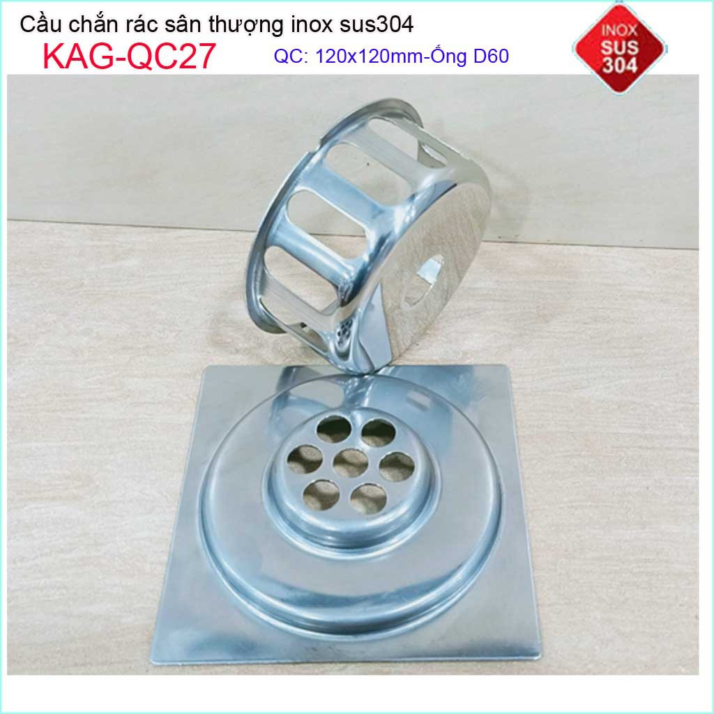 Cầu chắn rác đế vuông 12x12 D60 KAG-QC27, thoát nước sân thượng SUS304 ống 6cm thoát nhanh chắn rác tốt