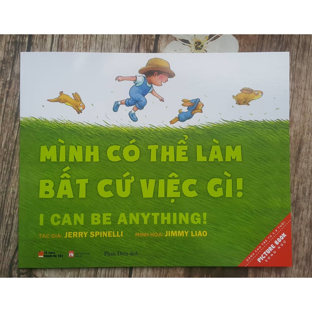 Sách - Mình Có Thể Làm Bất Cứ Việc Gì! – I Can Be Anything! (Picture Book Song Ngữ 3-8 tuổi)