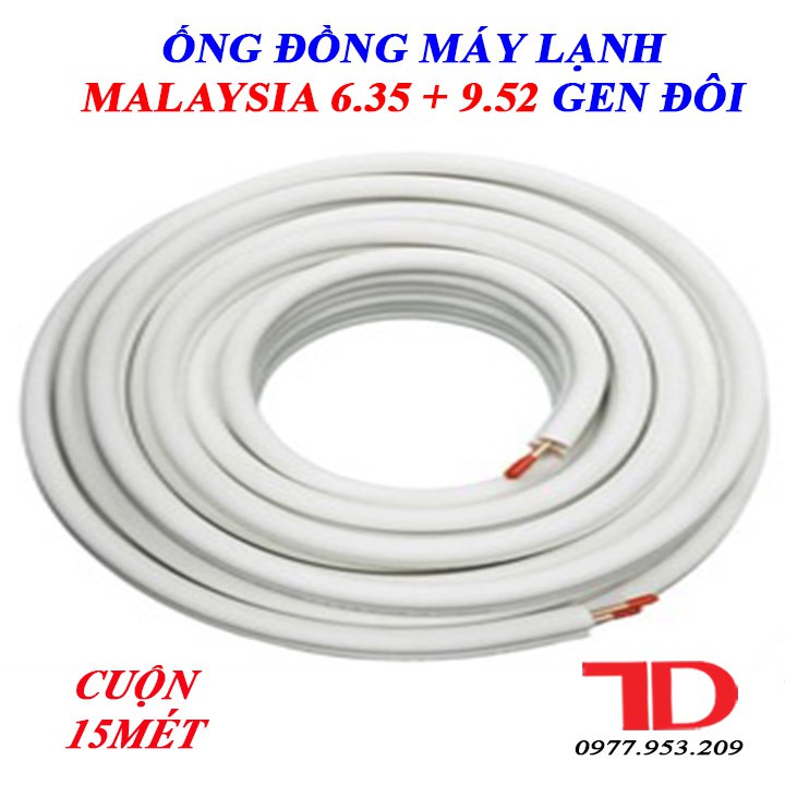 Ống đồng máy lạnh Malaysia 6.35 + 9.52 luồn sẳn gen đôi cách nhiệt DÀY 6 ZEM cuộn 15M