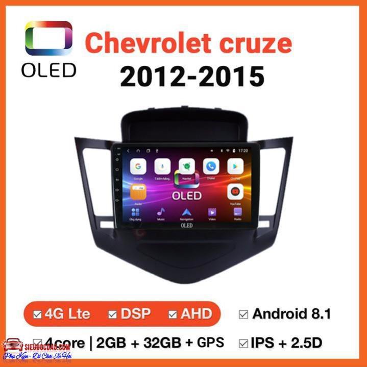 [Rẻ số 1] Màn Hình Android Oled C2 Theo Xe CHEVROLET CRUZE 2012-2015 .
