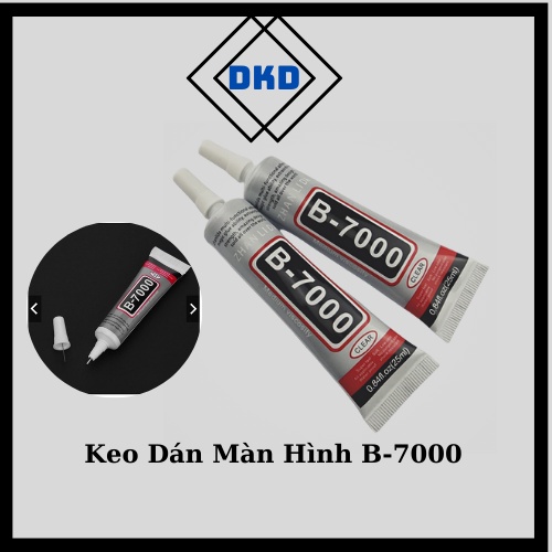 Keo đa năng B-7000 dùng để dán màn hình điện thoại, màn hình máy tính bảng, dán ốp lưng, dán nắp lưng, dán trang sức...