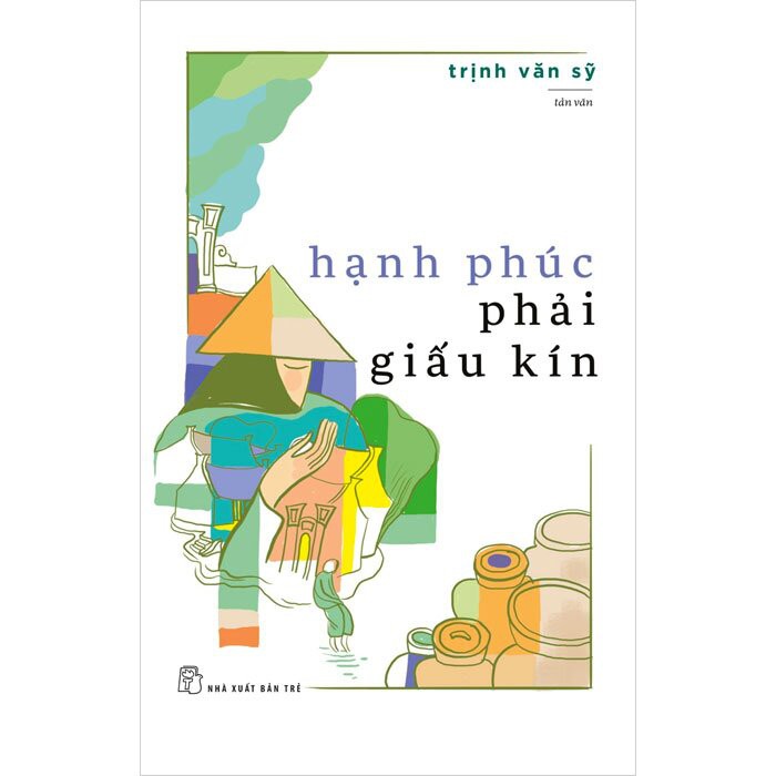 Sách-Hạnh Phúc Phải Giấu Kín