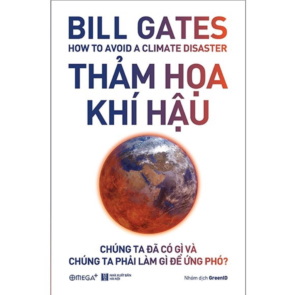 Sách Alpha - Thảm Họa Khí Hậu - How To Avoid A Climate Disaster