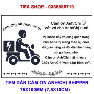 100 Tem dán cảm ơn anh shipper kích thước 75x100mm có sẵn