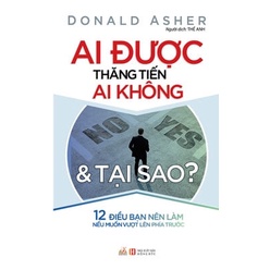Sách Ai Được Thăng Tiến, Ai Không &amp; Tại Sao?