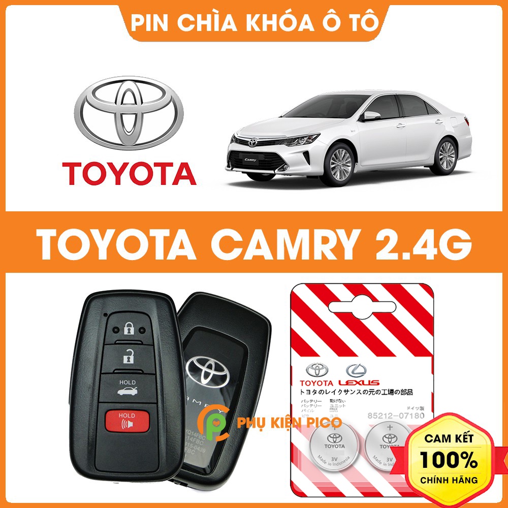 Pin chìa khóa ô tô Toyota Camry 2.4G chính hãng Toyota sản xuất tại Indonesia 3V Panasonic