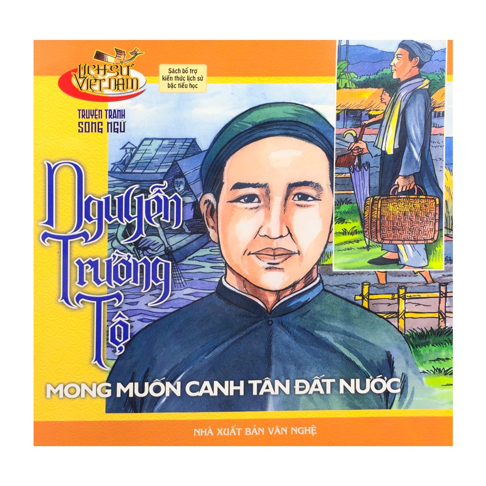 Sách - Lịch Sử Việt Nam - Nguyễn Trường Tộ Mong Muốn Canh Tân Đất Nước ( Truyện Tranh Song Ngữ ) - 8935072810931 | BigBuy360 - bigbuy360.vn