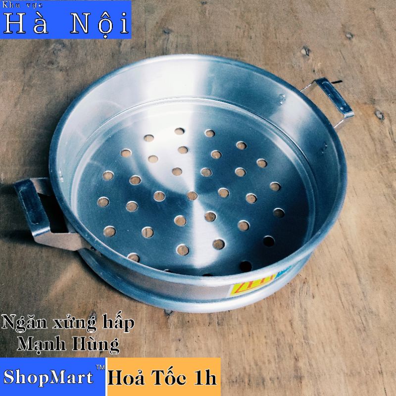 Ngăn xửng hấp nhôm Mạnh Hùng đủ size 34, 36, 38, 40, 42, 44, 46, 48, 50, 60 cm chuyên hấp bánh bao, hấp xôi