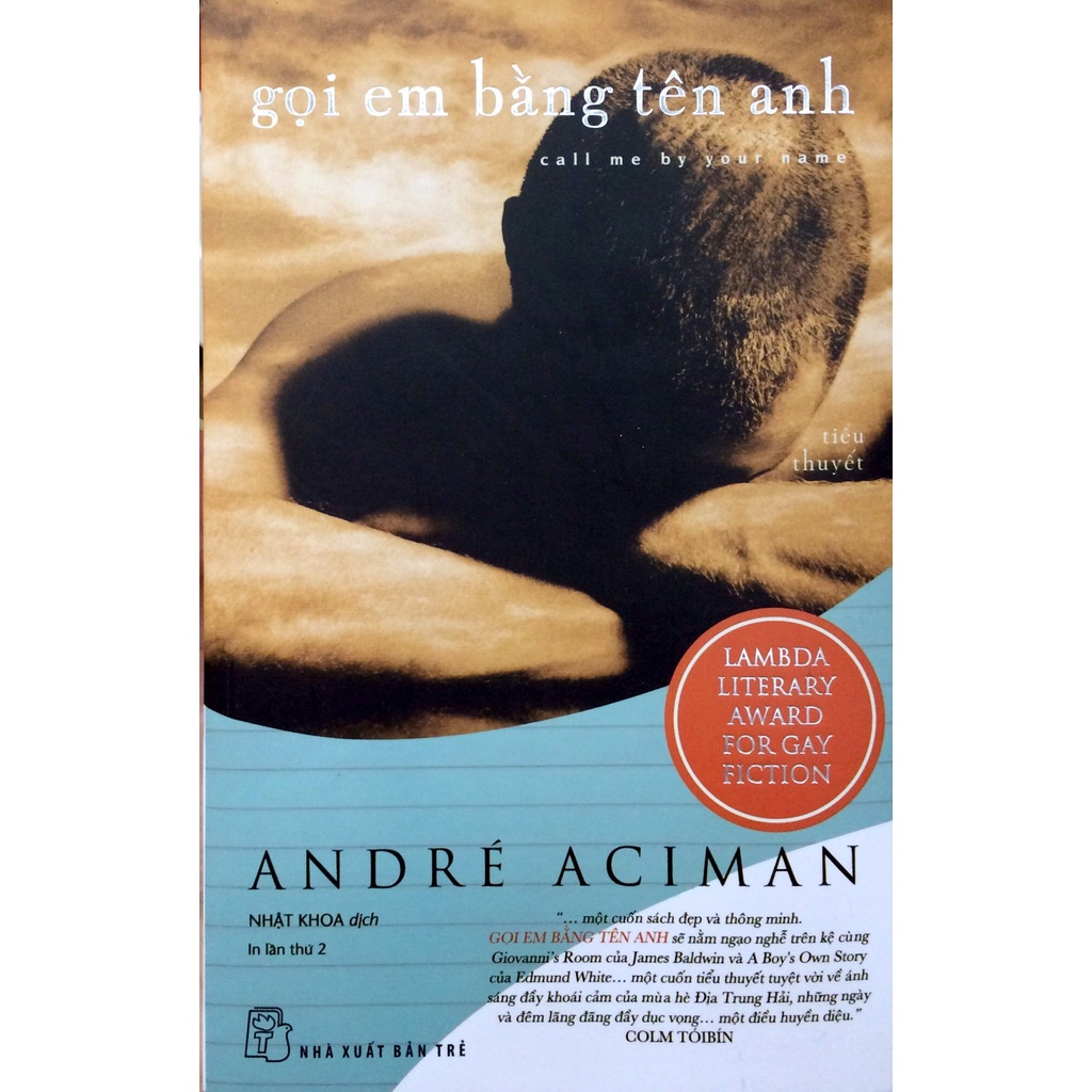 Sách - Gọi Em Bằng Tên Anh - André Aciman