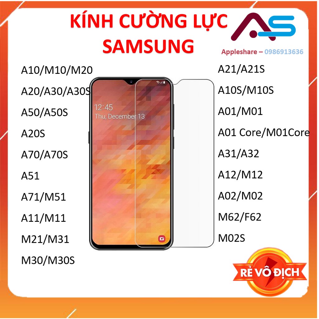 Kính cường lực Samsung A10/M10/M20/A20/A30/A50/A70/ A51/A71/M51A11/M11/M21/M31/M30/A21/A01/M01/M62/F62/A12/M12/M02S/A02