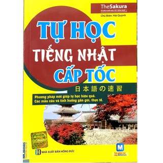 Sách MCBooks - Tự Học Tiếng Nhật Cấp Tốc