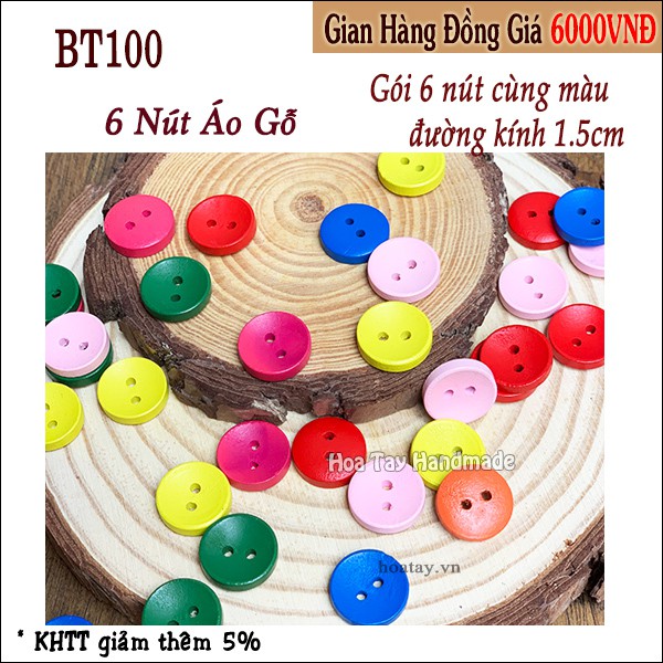 6 nút áo gỗ nhiều màu 15mm BT100