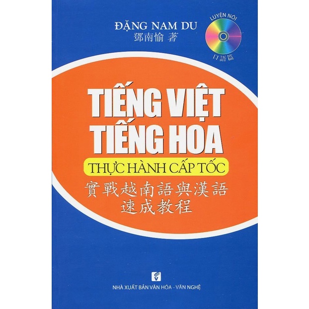 Sách Tiếng Việt Tiếng Hoa thực hành cấp tốc