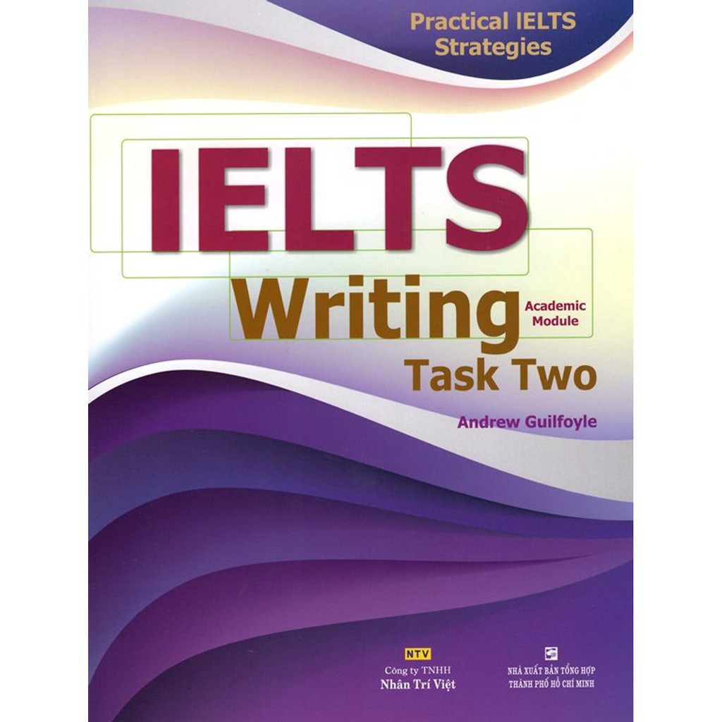 Sách - IELTS Writing Task Two - NTV