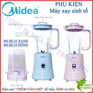 [Linh Kiện] Phụ kiện Máy xay sinh tố Midea MJ-BL35 Xanh MJ-BL35 Hồng BL35 Xanh BL35 Hồng chính hãng