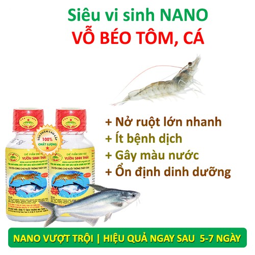 Chế phẩm sinh học Vườn Sinh Thái dùng cho Thủy Sản. Vi sinh NANO giúp Tôm, Cá, Ếch nở ruột, lớn nhanh