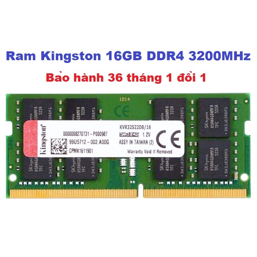 Ram Laptop Kingston 16GB DDR4 3200MHz OEM - Bảo hành 36 tháng 1 đổi 1