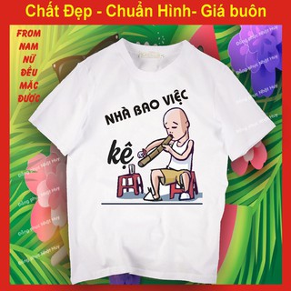 Áo thun Nhà bao việc, chất đẹp, bao đổi trả, áo phông, hot trend, nam nữ đều mặc được