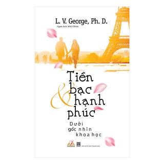 Tiền Bạc & Hạnh Phúc Dưới Góc Nhìn Khoa Học