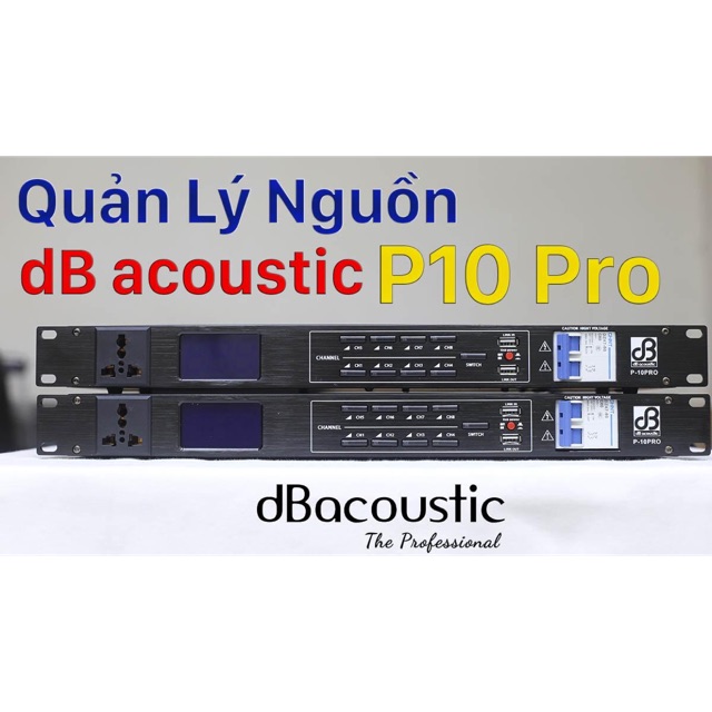 Quản lý nguồn P10 Pro dB Acoustic V2