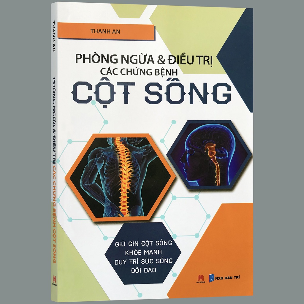 Sách - Phòng ngừa và điều trị các chứng bệnh cột sống - Cách bảo vệ cột sống trong đời sống thường ngày