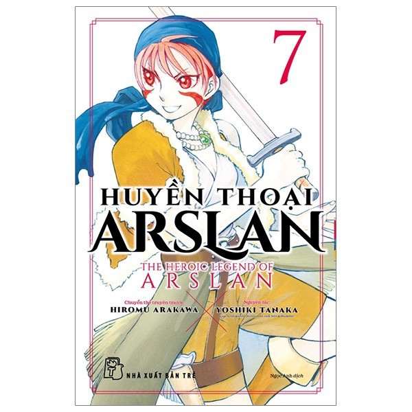 Truyện tranh Huyền thoại Arslan - Lẻ tập 1 - 11 - NXB Trẻ - Tập 1 2 3 4 5 6 7 8 9 10 11